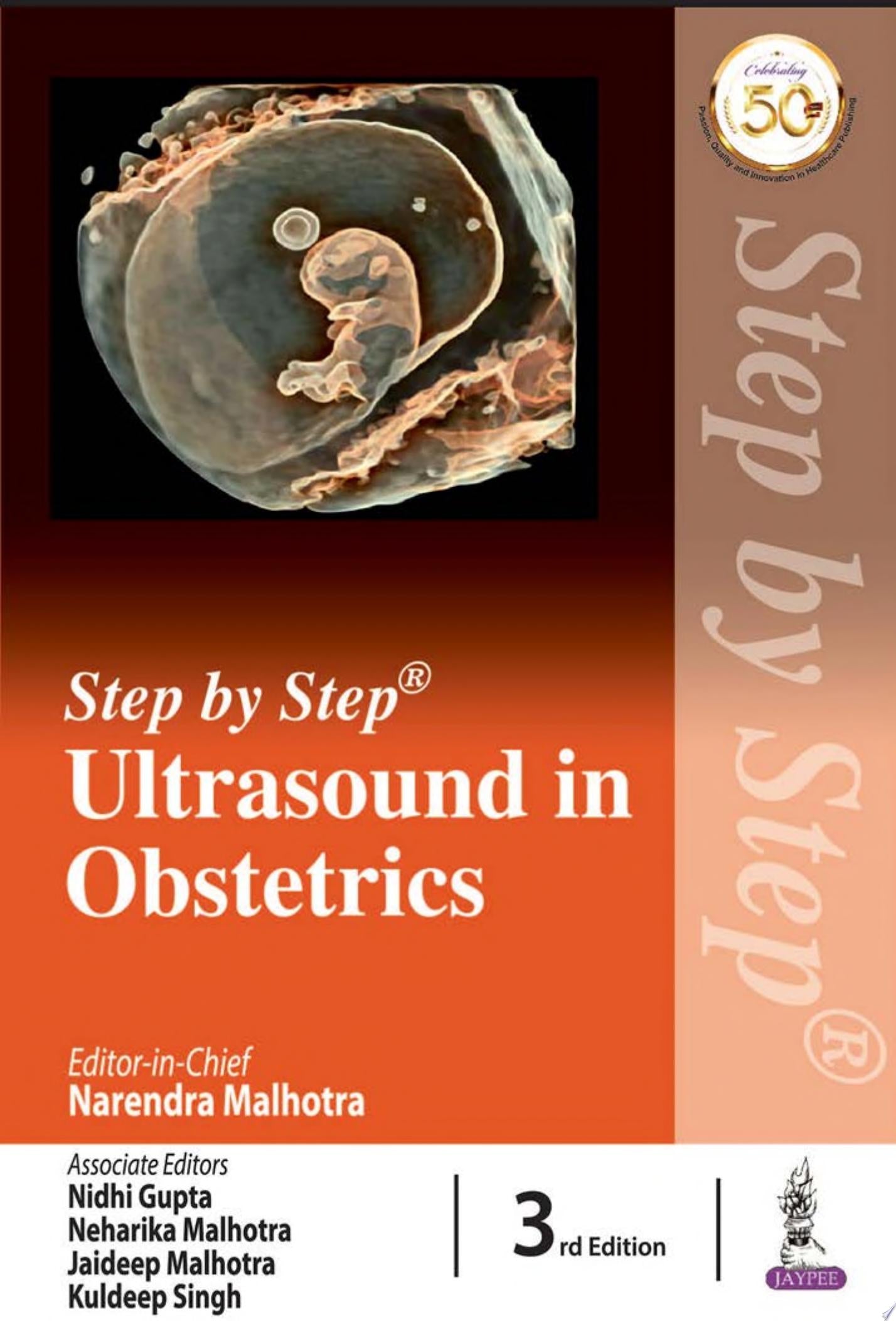 Step By Step Ultrasound In Obstetrics