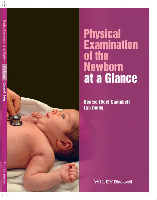 Physical Examination of the Newborn at a Glance)
