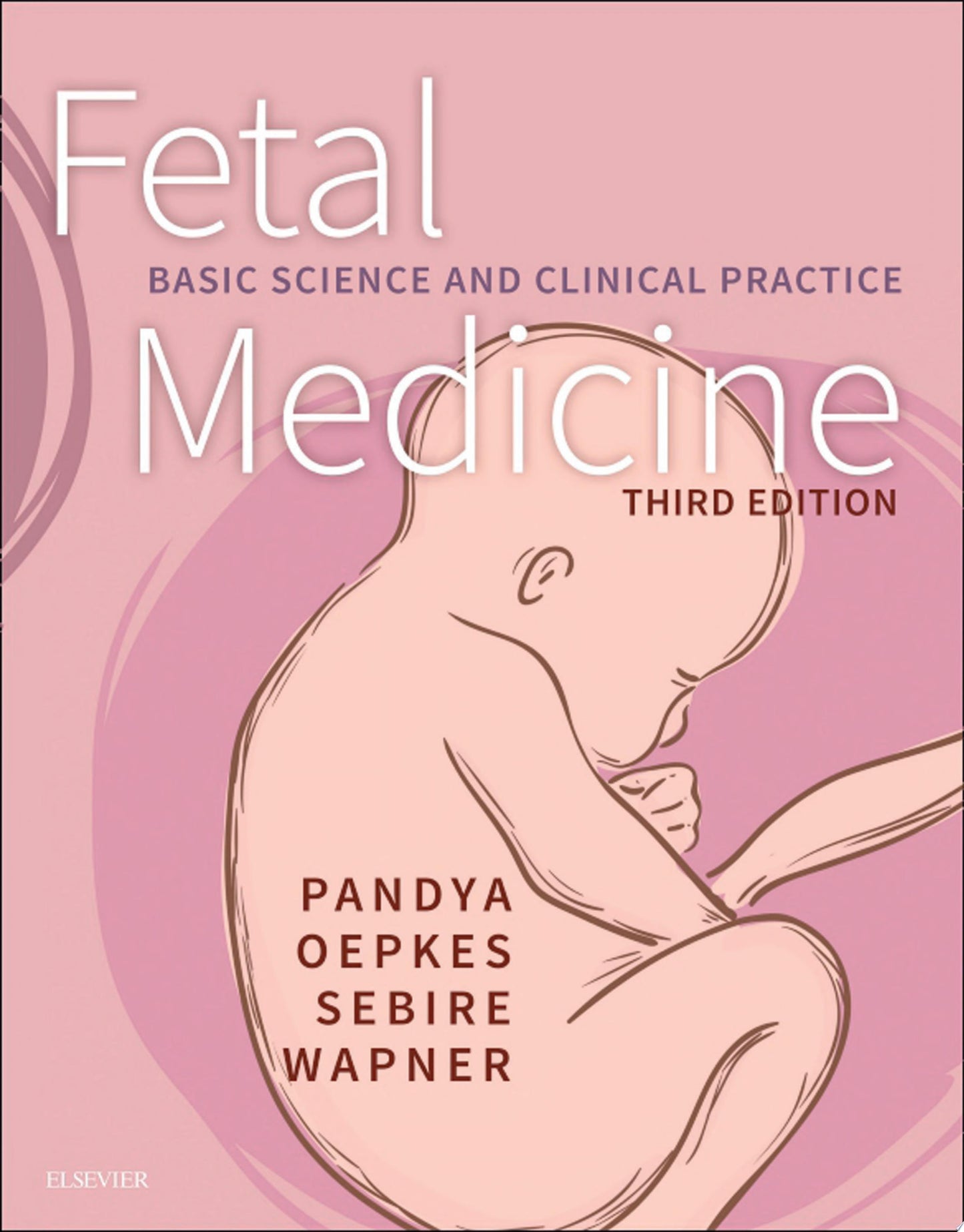 Fetal Medicine: Basic Science and Clinical Practice, 3rd Edition