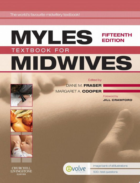 Myles’ Textbook for Midwives, 15th Edition