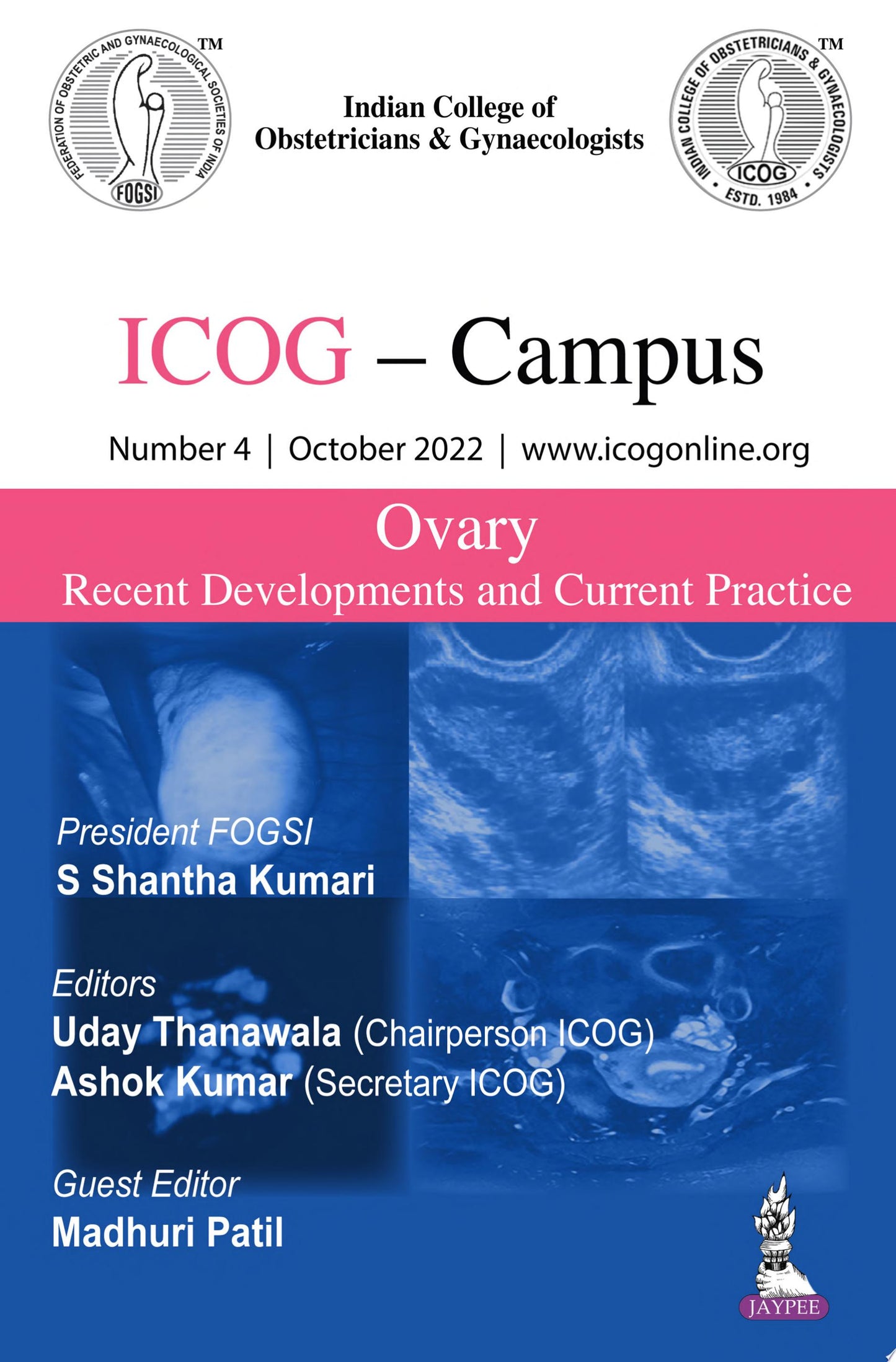 ICOG – Campus: Gynecological Cancers-Recent Developments and Current Practice