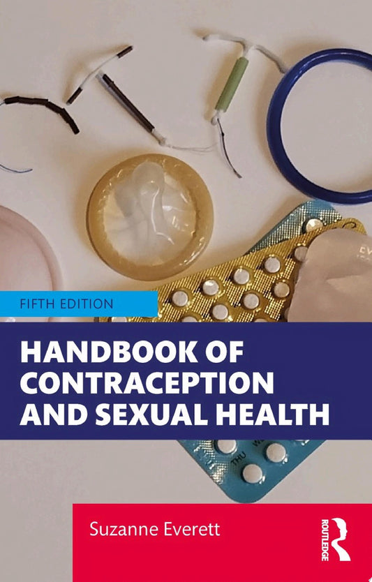 Handbook of Contraception and Sexual Health, 5th Edition