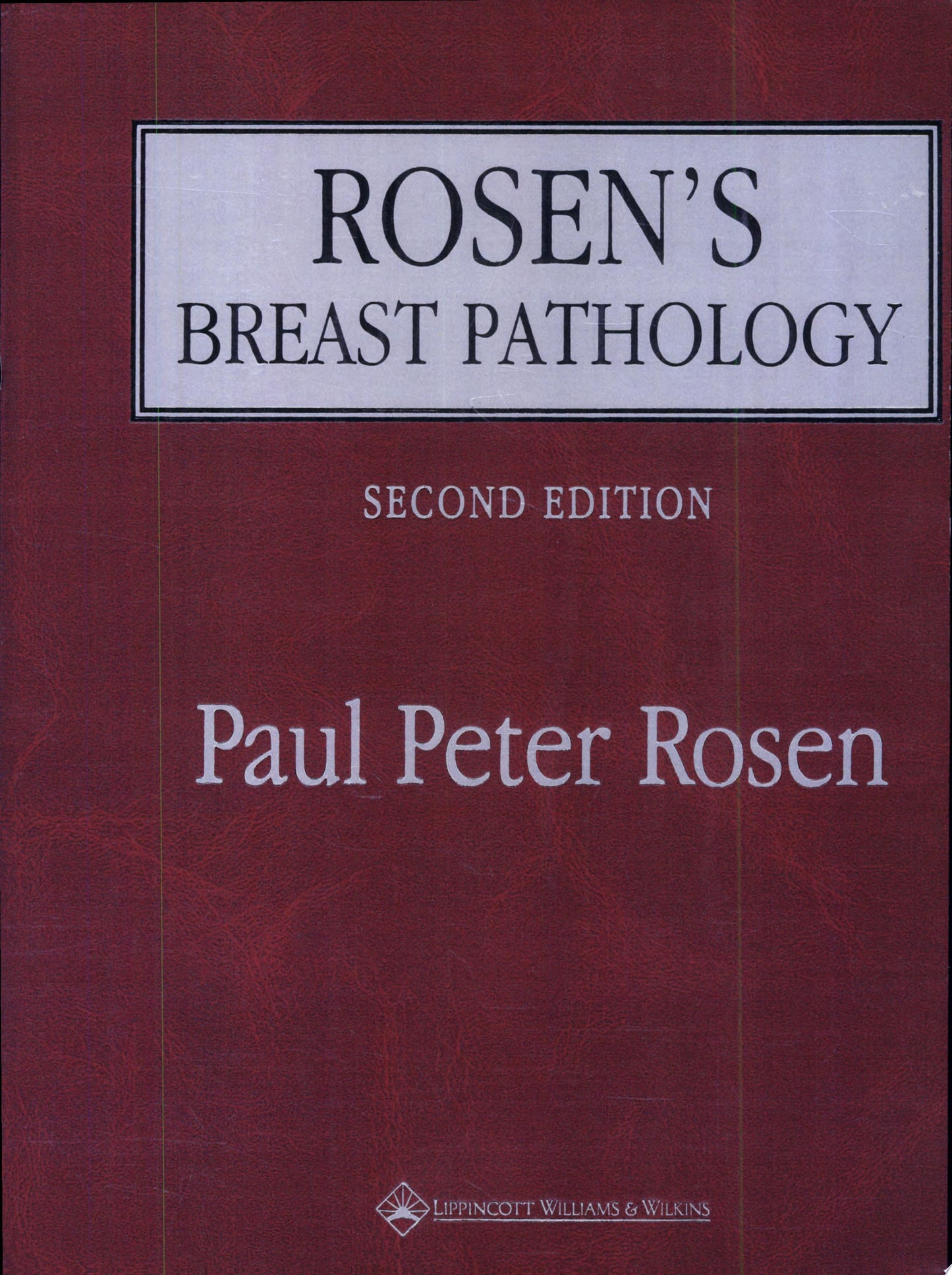 Breast Pathology, 2nd Edition