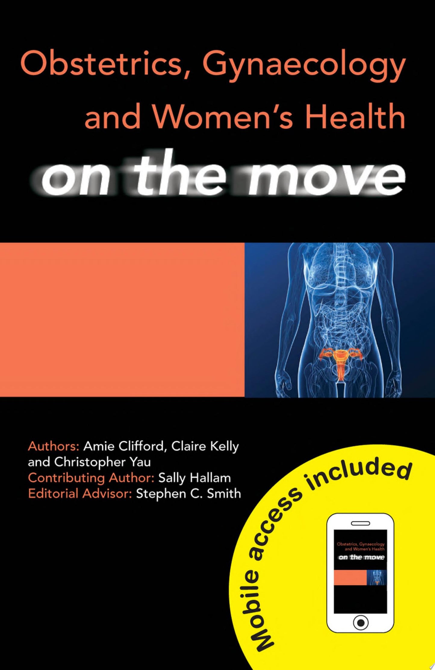 Obstetrics, Gynaecology and Women’s Health on the Move