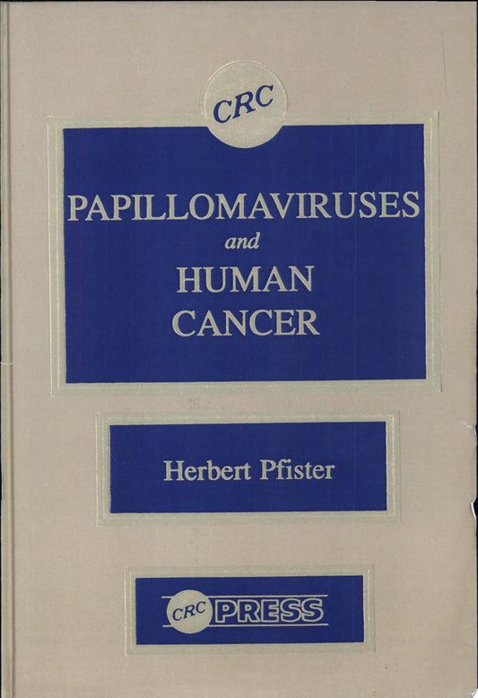 Papillomaviruses and Human Cancer