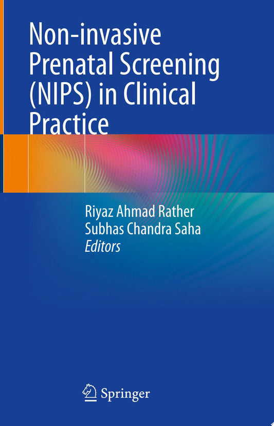 Non-invasive Prenatal Screening in Clinical Practice