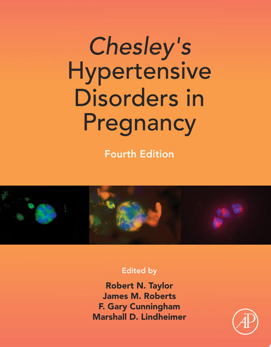 Chesley’s Hypertensive Disorders in Pregnancy, 5th Edition