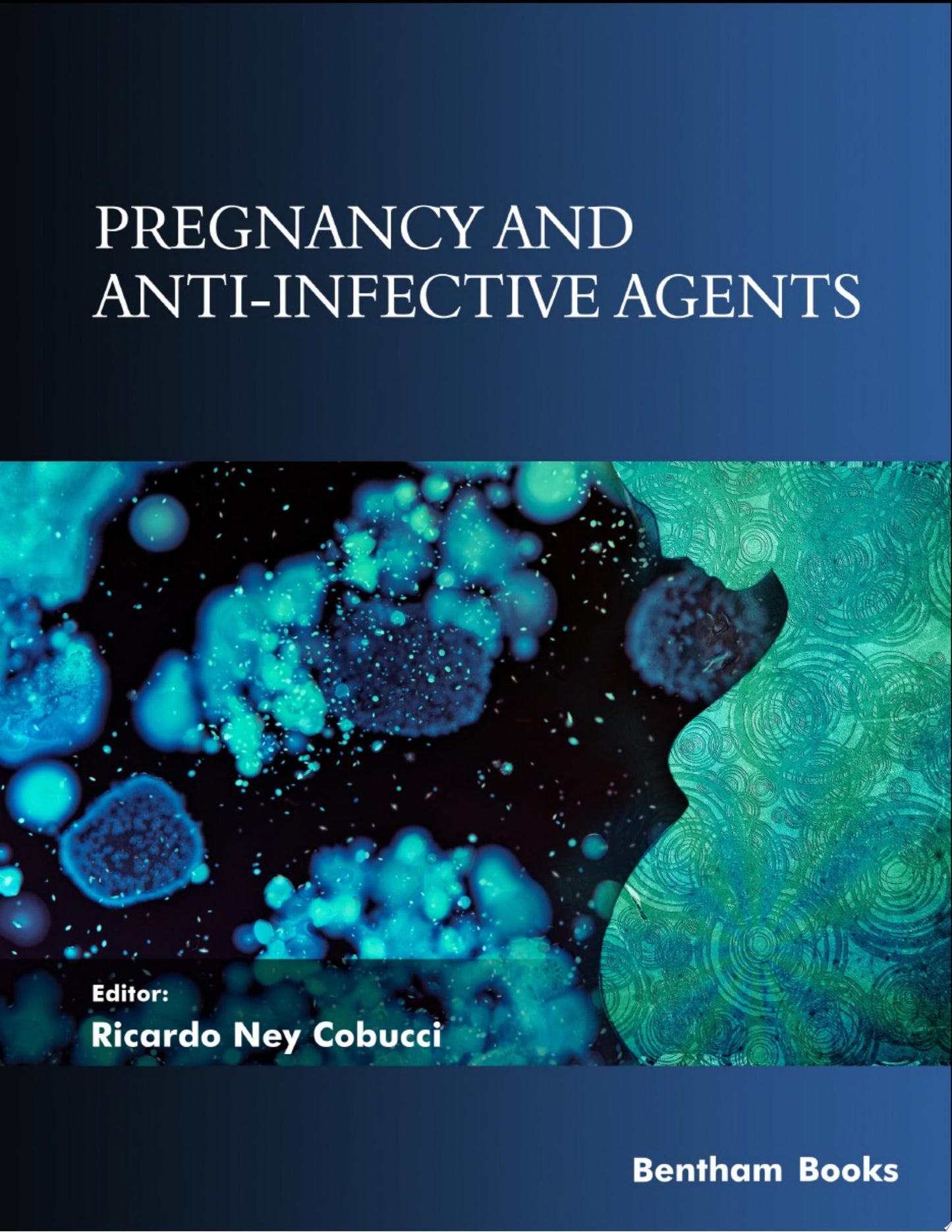 Pregnancy and Anti-Infective Agents