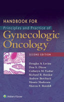Handbook for Principles and Practice of Gynecologic Oncology, 2nd Edition
