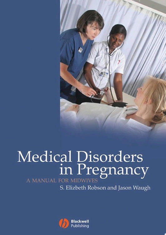 Obstetric Medicine: Management of Medical Disorders in Pregnancy, 6th edition