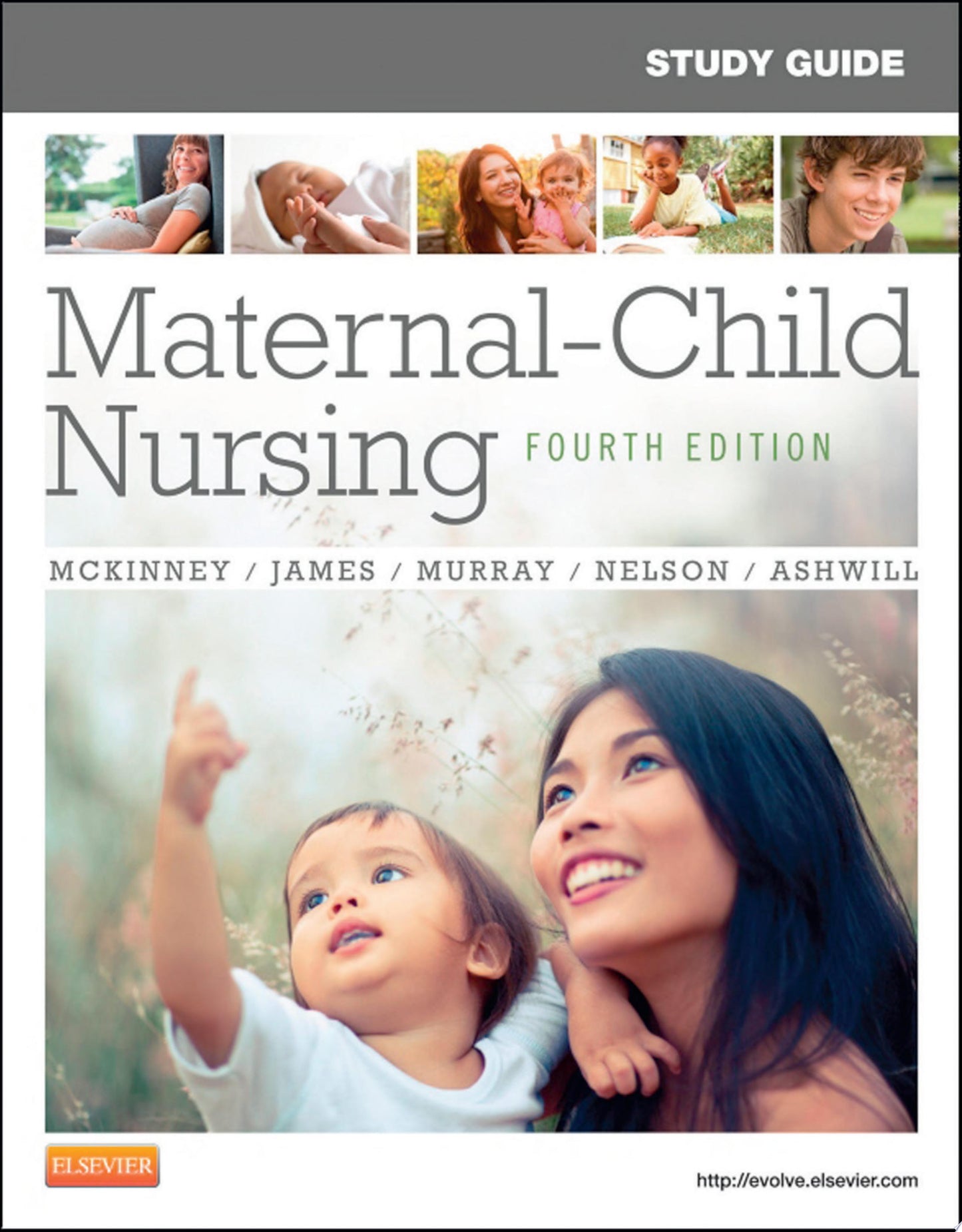 Study Guide for Maternal-Child Nursing, 4e