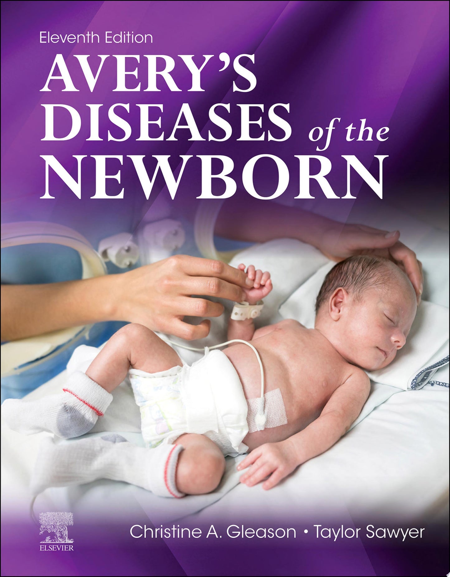 Avery’s Diseases of the Newborn, 9th Edition