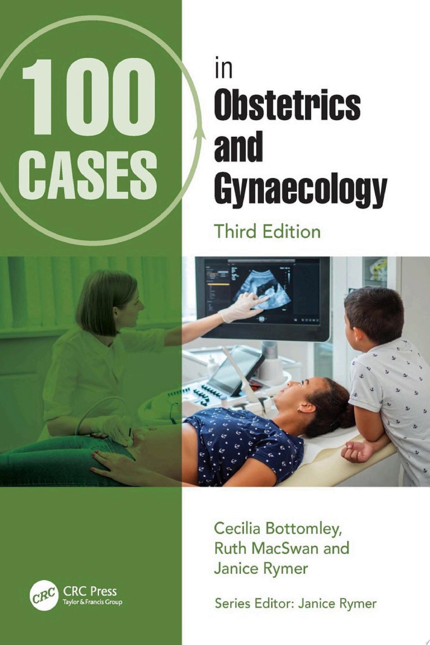 100 Cases in Obstetrics and Gynaecology, 3rd Edition