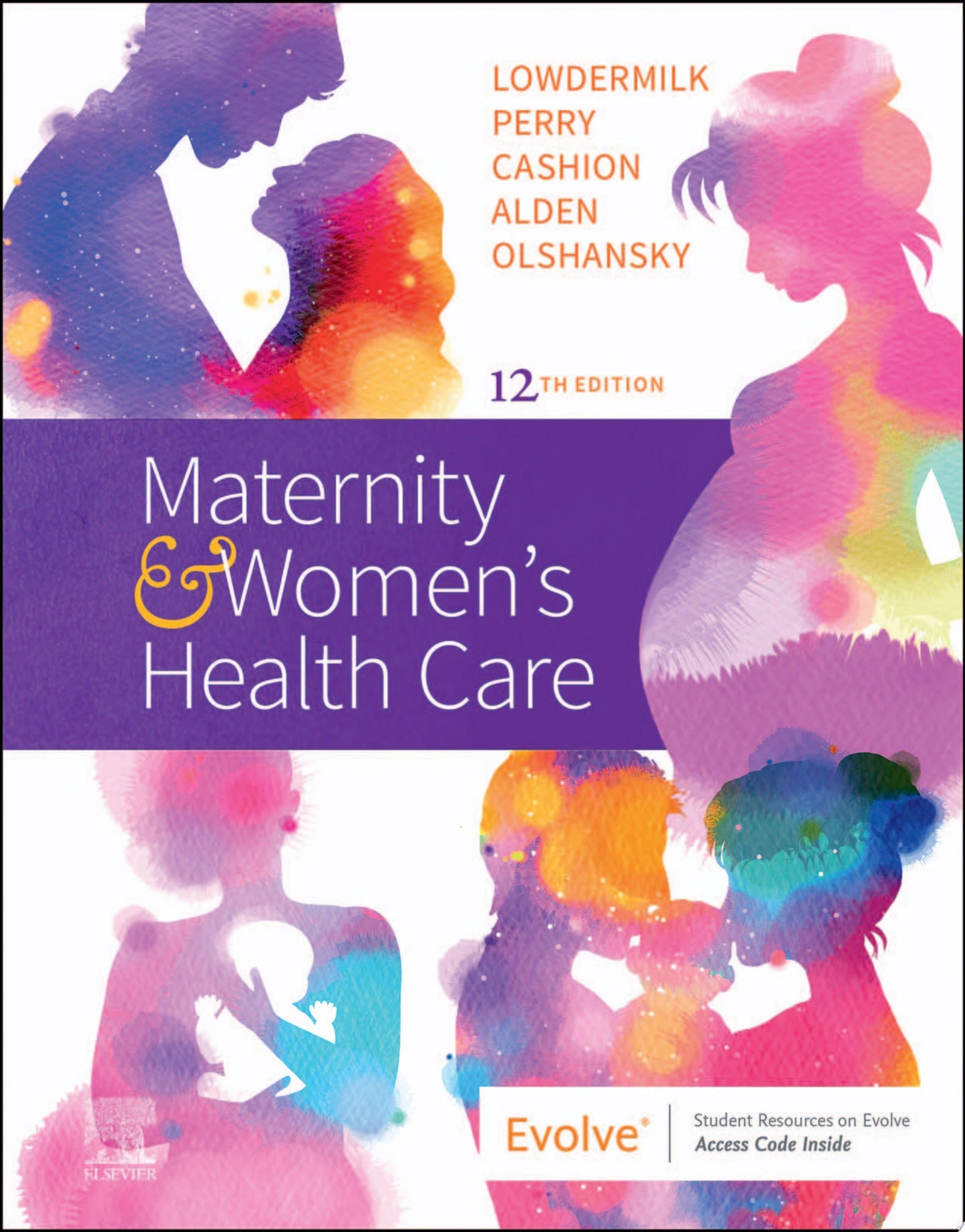 Maternity and Women’s Health Care, 12th Edition