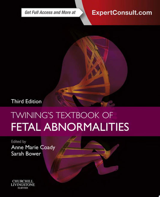 Twining’s Textbook of Fetal Abnormalities, 3rd Edition
