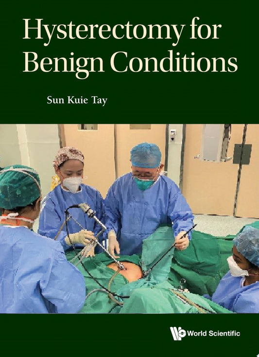 Hysterectomy for Benign Conditions
