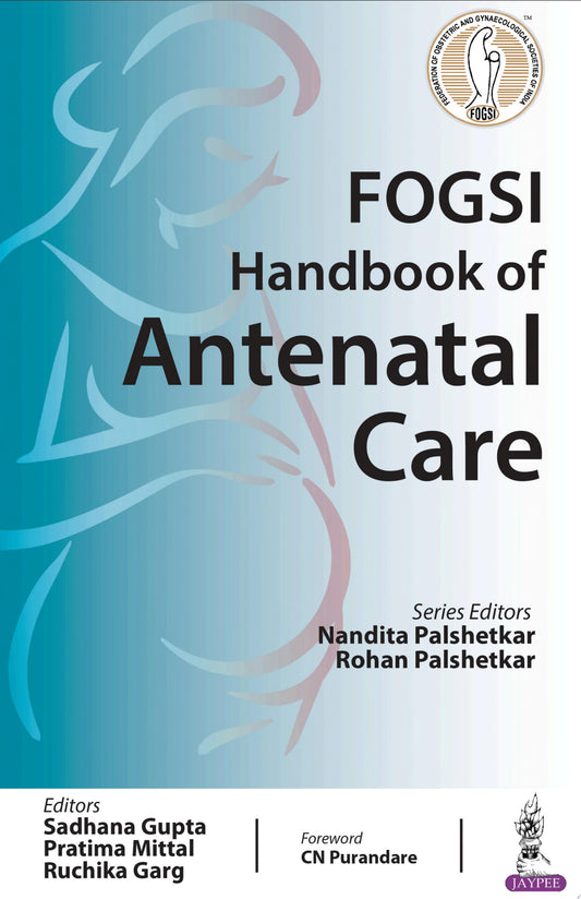 FOGSI Handbook of Antenatal Care
