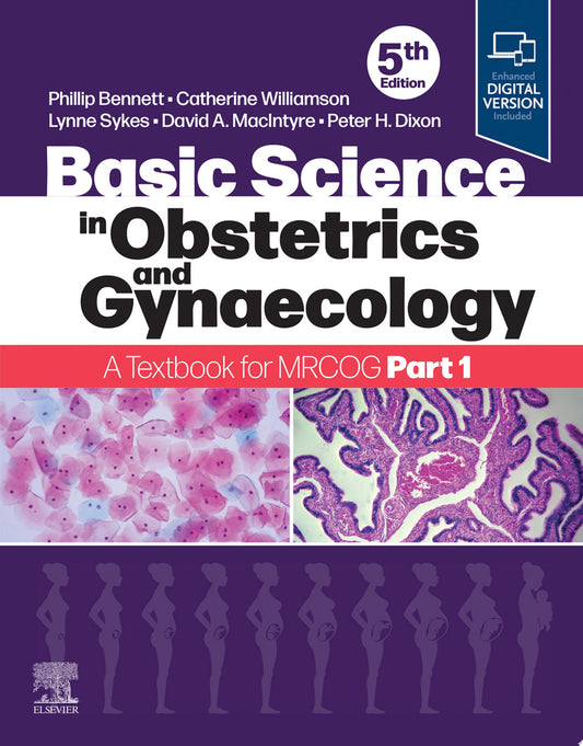 Basic Science in Obstetrics and Gynaecology: A Textbook for MRCOG Part 1, 5th edition