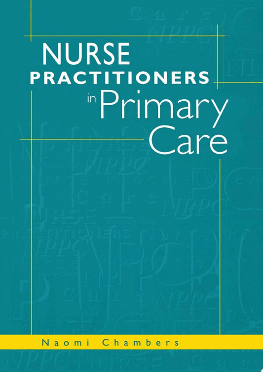 Nurse Practitioners in Primary Care
