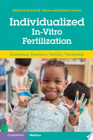 Individualized In-Vitro Fertilization