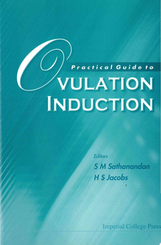 Practical Guide to Ovulation Induction