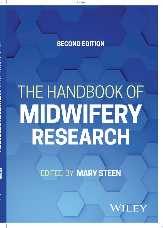 The Handbook of Midwifery Research, 2nd Edition