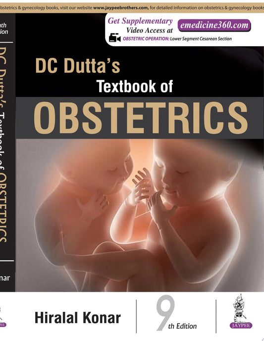 DC Dutta’s Textbook of Obstetrics: Including Perinatology and Contraception, 9th Edition